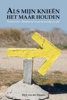 Als mijn knieën het maar houden - Dick van der Klaauw - ebook - thumbnail
