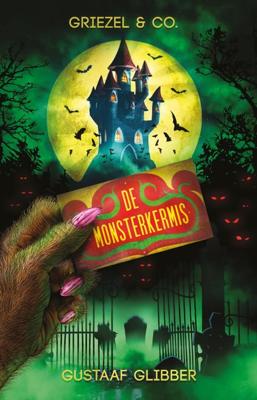 De monsterkermis - Gustaaf Glibber - eBook (9789463082204) De monsterkermis - Gustaaf Glibber - eBook (9789463082204)