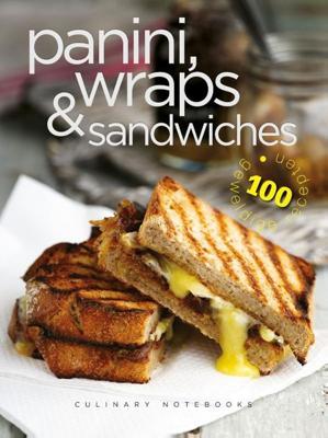 Culinary Notebooks Panini's, wraps & sandwiches (Paperback)