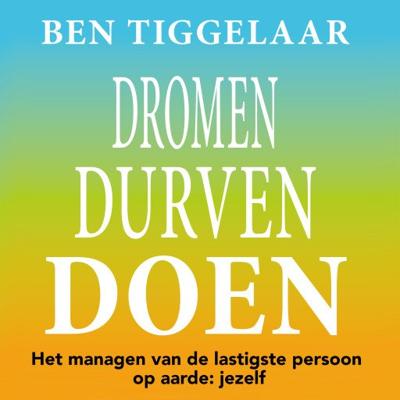 Dromen Durven Doen