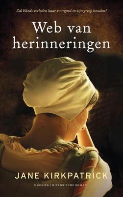 Web van herinneringen - Jane Kirkpatrick - eBook (9789023978473)