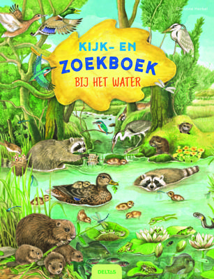 Kijk en zoekboek - bij het water Kijk en zoekboek - bij het water