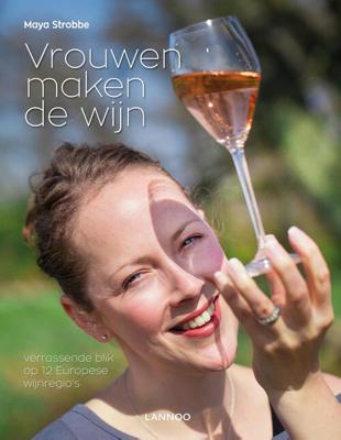 Vrouwen maken de wijn - Maya Strobbe - ebook
