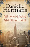 De man van Manhattan - Daniëlle Hermans - ebook - thumbnail