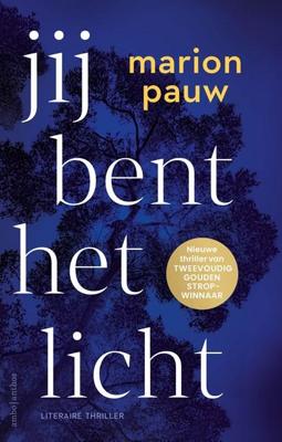 Jij bent het licht - Marion Pauw - ebook