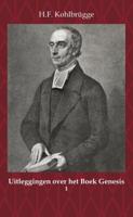 Uitleggingen over het Boek Genesis 1 (Paperback) - thumbnail