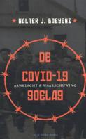 De covid-19 goelag - Walter J. Baeyens - Paperback (9789492161901) - thumbnail