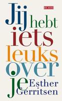 Jij hebt iets leuks over je (Hardback) - thumbnail