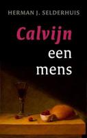 Calvijn een mens - Herman J. Selderhuis - eBook (9789043521086) - thumbnail