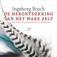 De herontdekking van het ware zelf - thumbnail