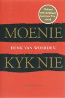 Moenie kyk nie - Henk van Woerden - ebook - thumbnail