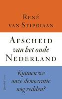 Afscheid van het oude Nederland - René van Stipriaan - ebook - thumbnail