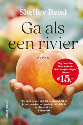 Ga als een rivier (Paperback)