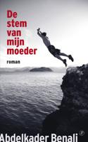 De stem van mijn moeder - Abdelkader Benali - eBook (9789029573344) - thumbnail