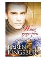 Hoog gegrepen - Karen Kingsbury - ebook - thumbnail