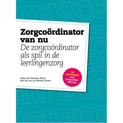Zorgcoördinator van nu (Paperback)