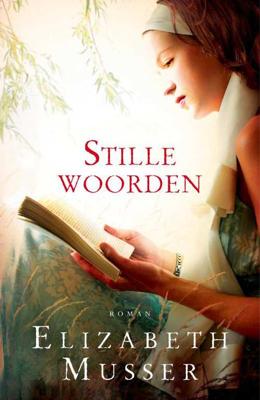 Stille woorden - Elizabeth Musser - Paperback (9789029719353) Stille woorden - Elizabeth Musser - Paperback (9789029719353)