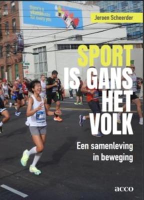 Sport is gans het volk - Jeroen Scheerder - ebook Sport is gans het volk - Jeroen Scheerder - ebook