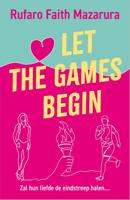 Let the Games Begin - Rufaro Faith Mazarura - ebook - thumbnail