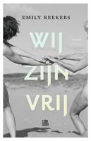 Wij zijn vrij - Emily Reekers - ebook - thumbnail