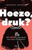 Hoezo druk? - Jan Stevens, Tine De Betue - ebook - thumbnail