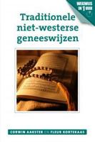 Traditionele niet-westerse geneeswijzen - Corwin Aakster, Fleur Kortekaas - ebook - thumbnail