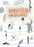 Vervelen voor beginners (Hardback) - thumbnail