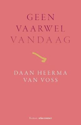 Geen vaarwel vandaag