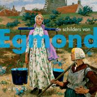 De schilders van Egmond (Hardback) - thumbnail