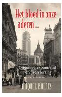 Het bloed in onze aderen - Miquel Bulnes - ebook - thumbnail