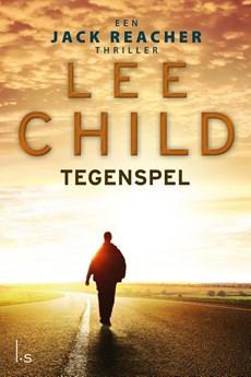 Tegenspel - Lee Child - ebook