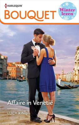 Affaire in Venetië - Lucy King - ebook