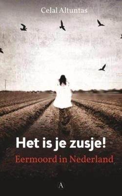 Het Is Je Zusje ! - Celal Altuntas - eBook (9789025305949) Het Is Je Zusje ! - Celal Altuntas - eBook (9789025305949)