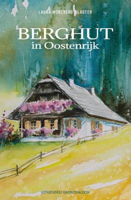 Berghut in Oostenrijk (Paperback)