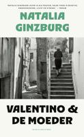 Valentino & De moeder - Natalia Ginzburg - ebook - thumbnail