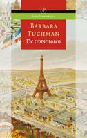 De trotse toren - Barbara Tuchman - Paperback (9789029565417) - thumbnail