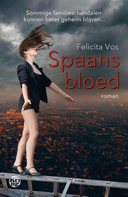 Spaans bloed - Felicita Vos - ebook