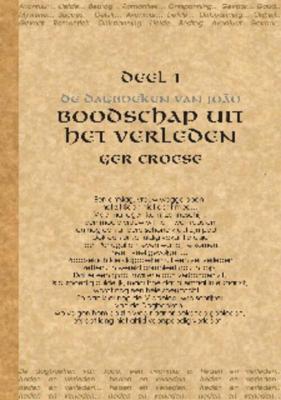 Boodschap uit het verleden - Ger Croese - eBook (9789088421105)