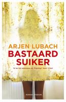 Bastaardsuiker - Arjen Lubach - ebook - thumbnail