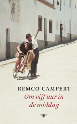 Om vijf uur in de middag - Remco Campert - ebook