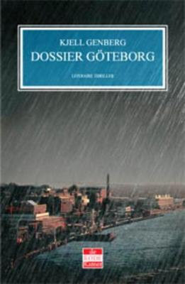 Dossier Göteborg - Kjell Genberg - ebook