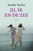 Jij, ik en de zee - Sandy Taylor - eBook (9789043528733) - thumbnail
