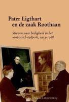 Pater Ligthart en de zaak Roothaan (Hardback) - thumbnail