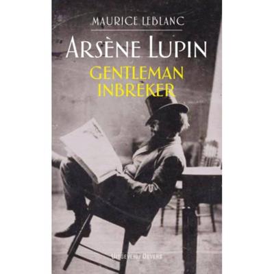 Arsène Lupin, gentleman inbreker (Paperback)