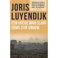 Een goede man slaat soms zijn vrouw - Joris Luyendijk - Paperback (9789057598036) - thumbnail