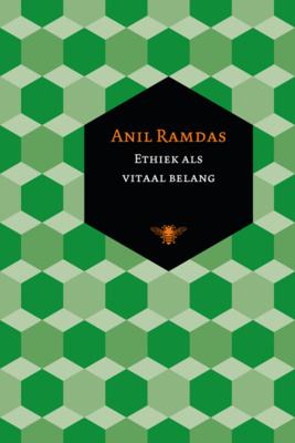 Ethiek als vitaal belang - Anil Ramdas - ebook
