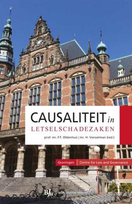 Causaliteit in letselschadezaken (Paperback)