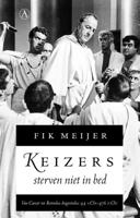 Keizers sterven niet in bed - Fik Meijer - eBook (9789025303617) - thumbnail