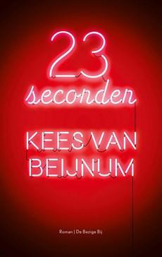 23 Seconden - Kees van Beijnum - eBook (9789403160900)