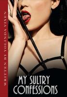 My sultry confessions - Yolinda Vixen - ebook - thumbnail